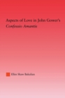 Image for Aspects of Love in John Gower&#39;s Confessio Amantis