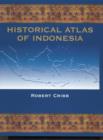 Image for Historical Atlas of Indonesia