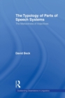 Image for The Typology of Parts of Speech Systems