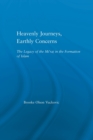 Image for Heavenly Journeys, Earthly Concerns