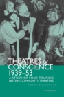 Image for Theatre of Conscience 1939-53