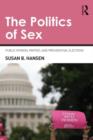Image for The Politics of Sex