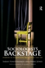 Image for Sociologists backstage  : answers to 10 questions about what they do