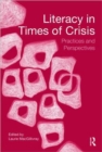Image for Literacy in times of crisis  : practices and perspectives