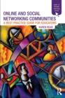 Image for Online and social networking communities  : a best practice guide for educators