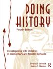 Image for Doing history  : investigating with children in elementary and middle schools