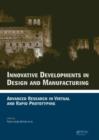 Image for Innovative developments in design and manufacturing  : advanced research in virtual and rapid prototyping