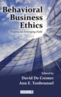 Image for Behavioral business ethics  : shaping an emerging field