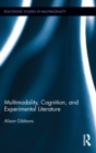 Image for Multimodality, Cognition, and Experimental Literature