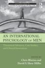 Image for An International Psychology of Men