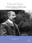 Image for Edward Elgar : A Thematic Catalogue and Research Guide