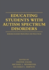 Image for Educating students with autism spectrum disorders