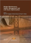 Image for Bridge maintenance, safety and management  : proceedings of the Fifth International IABMAS Conference, Philadelphia, USA, 11-15 July 2010