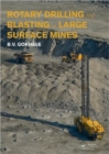 Image for Rotary Drilling and Blasting in Large Surface Mines