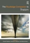 Image for The Routledge Companion to Theism
