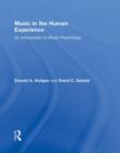 Image for Music in the human experience  : an introduction to music psychology