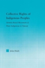 Image for Collective Rights of Indigenous Peoples