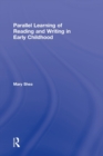Image for Parallel learning of reading and writing in early childhood