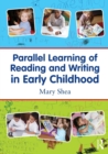 Image for Parallel learning of reading and writing in early childhood