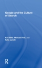 Image for Google and the Culture of Search