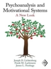 Image for Psychoanalysis and motivational systems  : a new look