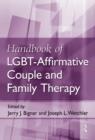 Image for Handbook of LGBT-Affirmative Couple and Family Therapy
