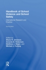 Image for The handbook of school violence and school safety  : International research and practice