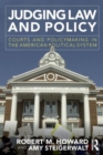 Image for Judging law and policy  : courts and policymaking in the American political system