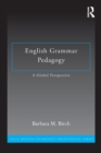 Image for English grammar pedagogy  : global perspectives