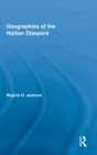 Image for Geographies of the Haitian Diaspora