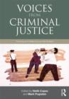 Image for Experiencing criminal justice  : practitioners&#39; and outsiders&#39; perspectives of policing, courts, and corrections