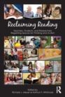 Image for Reclaiming reading  : reappropriating and cultivating reading for the 21st century