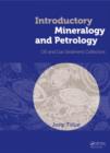 Image for Introductory mineralogy and petrology  : oil and gas sediment collectors