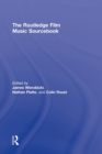 Image for The Routledge film music sourcebook