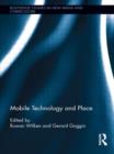 Image for Mobile Technology and Place