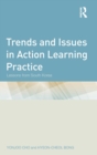 Image for Trends and Issues in Action Learning Practice