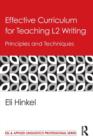 Image for Effective curriculum for teaching L2 writing  : principles and techniques