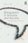 Image for Bilingualism in Schools and Society