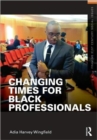 Image for Changing Times for Black Professionals