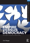 Image for Empire versus democracy  : the triumph of corporate and military power