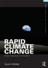 Image for Rapid climate change  : causes, consequences, and solutions