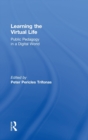 Image for Learning the Virtual Life