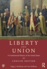 Image for Liberty and union  : a constitutional history of the United States