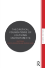 Image for Theoretical Foundations of Learning Environments