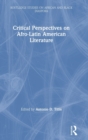 Image for Critical perspectives on Afro-Latin American literature