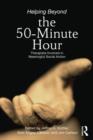 Image for Helping Beyond the 50-Minute Hour