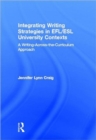 Image for Integrating Writing Strategies in EFL/ESL University Contexts