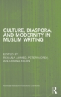 Image for Culture, diaspora, and modernity in muslim writing