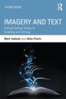 Image for Imagery and text  : a dual coding theory of reading and writing