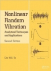 Image for Nonlinear random vibration  : analytical techniques and applications